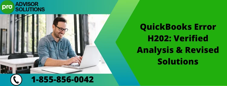 Easy Way To Rectify QuickBooks Error H202