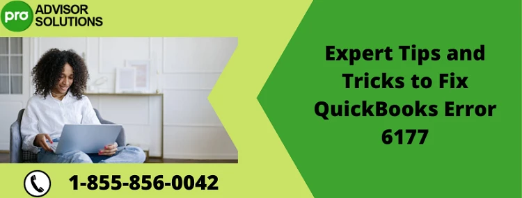 Best Way To Rectify QuickBooks Error 6177