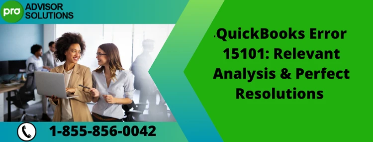 Best Way To Rectify QuickBooks Error 15101