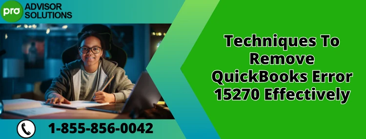A Quick And Easy Way To Fix QuickBooks Error 15270