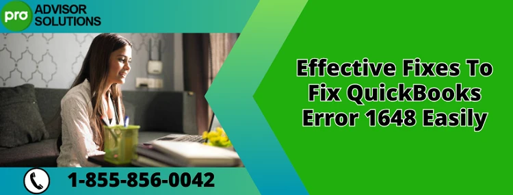A Quick And Easy Way To Fix QuickBooks Error 1648