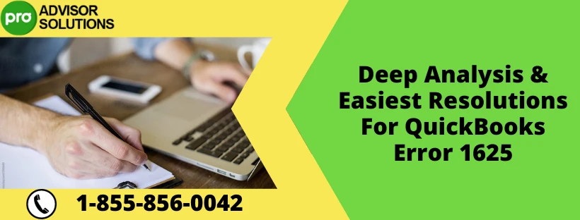 A Must Follow Guide To Resolve QuickBooks Error 1625
