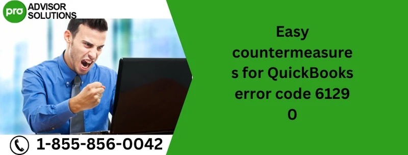 A quick and easy way to fix QuickBooks error code 6129 0
