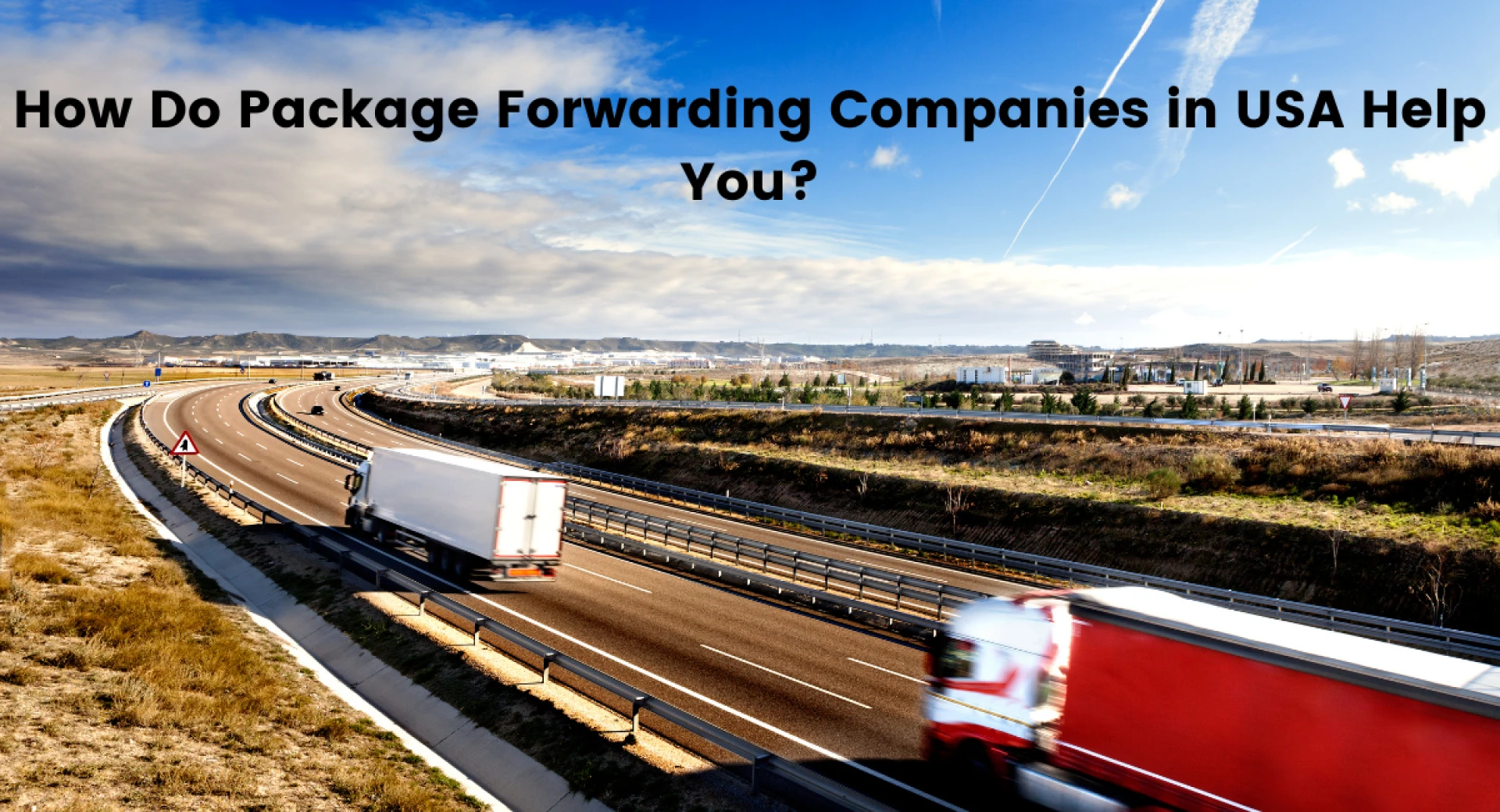 How Do Package Forwarding Companies in USA Help You?