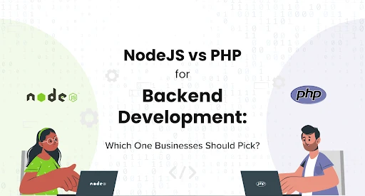 NodeJS vs PHP for Backend Development