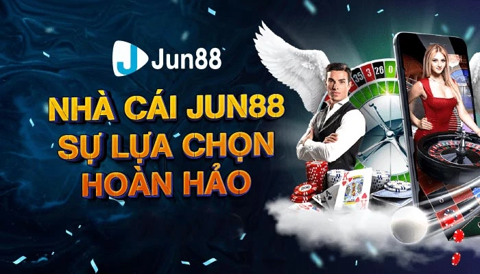 Jun88 - Nhà cái xanh chín nhất hiện na