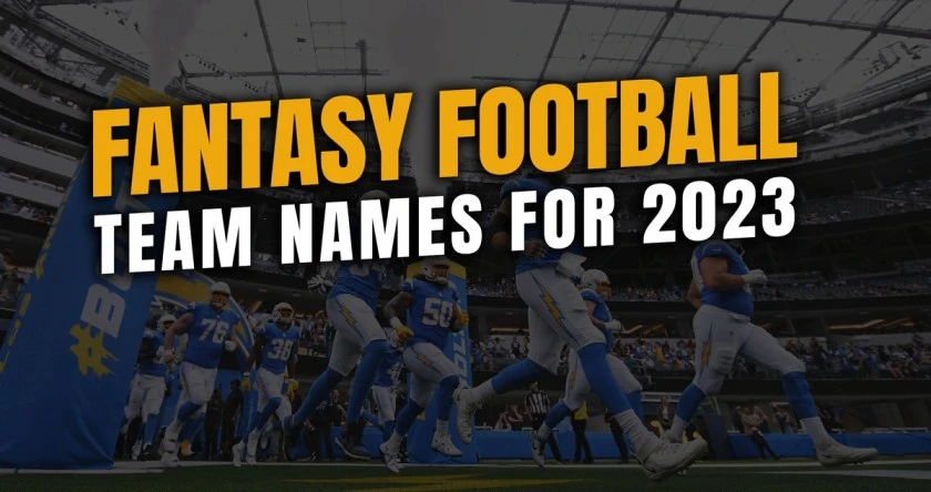 Inappropriate Fantasy Football Team Names In The 800+ Range In 2023?