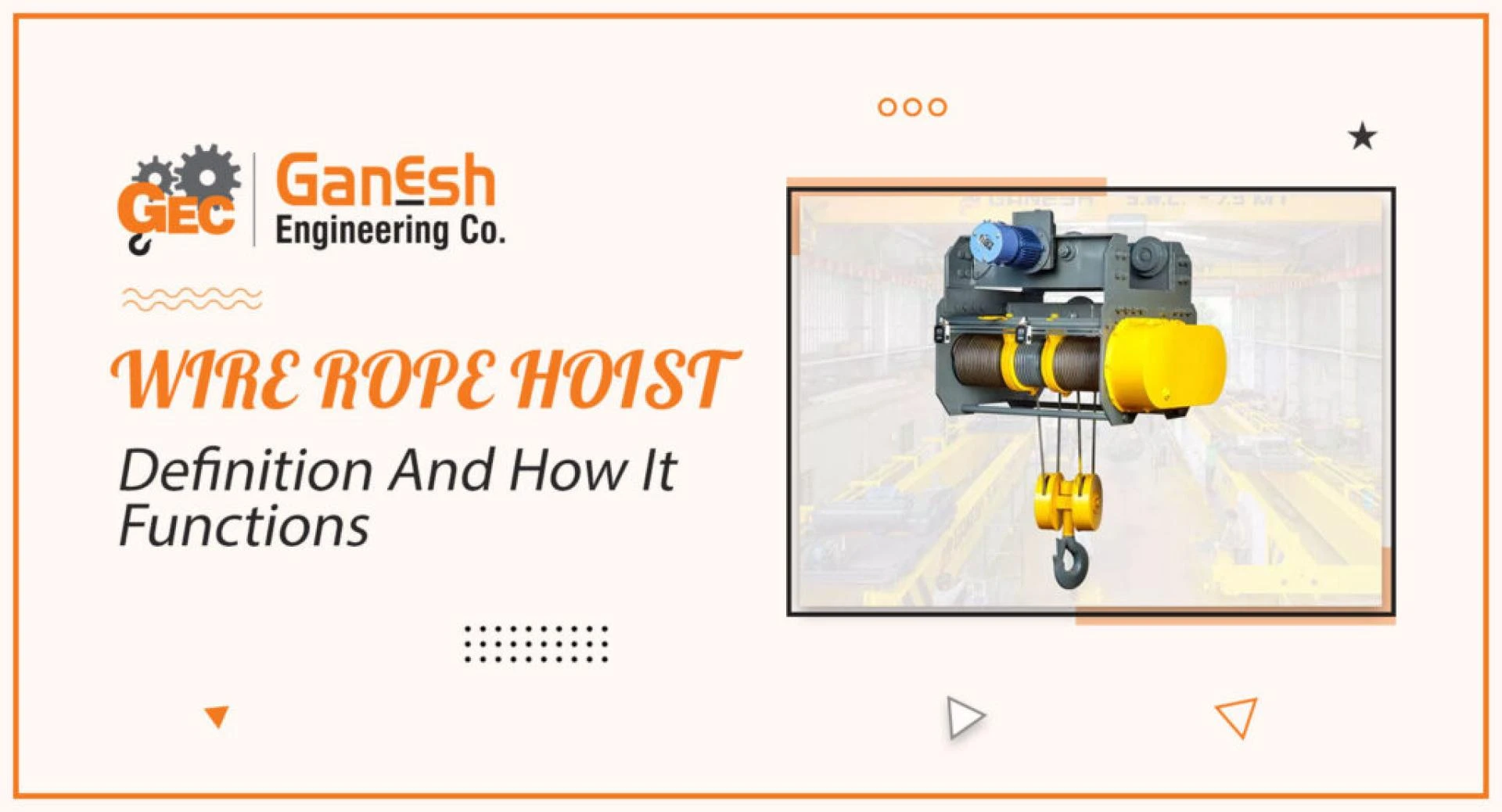 Wire Rope Hoist Installation: Best Practices and Considerations
