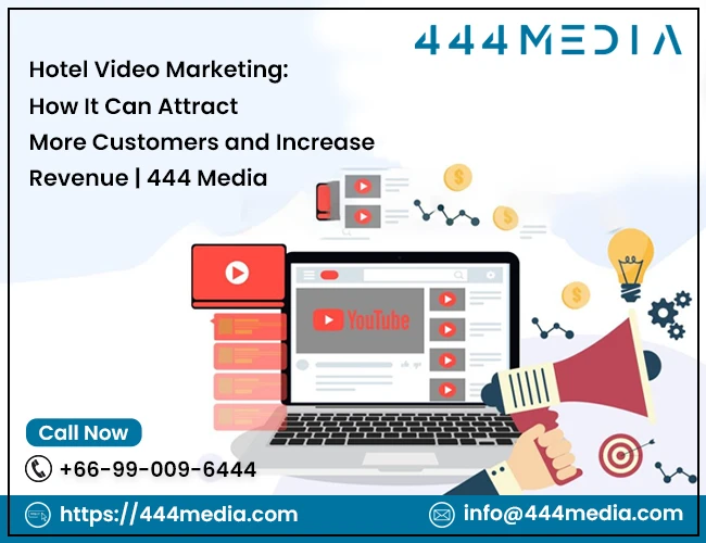 Hotel Video Marketing: How It Can Attract More Customers and Increase Revenue | 444 Media
