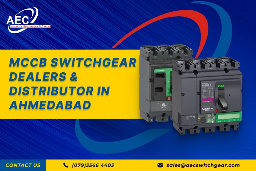 MCCB Switchgear Dealers &amp; Distributor in Ahmedabad
