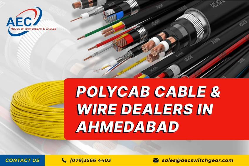 Polycab Cable &amp; Wire Dealers in Ahmedabad