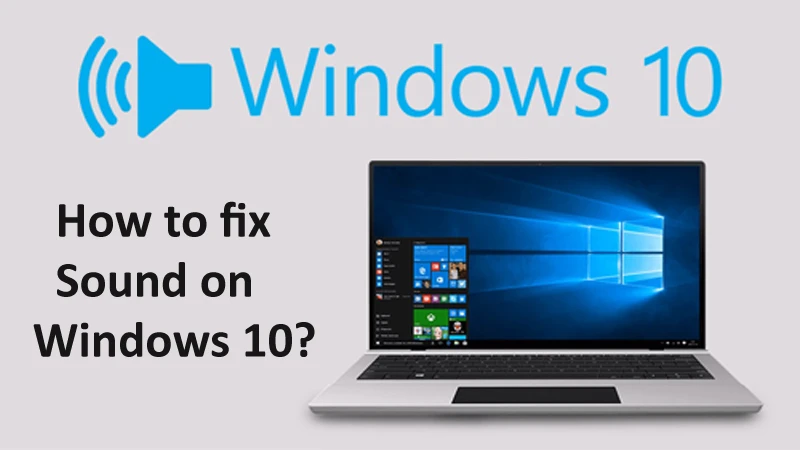 No Sound after Windows 10 Update