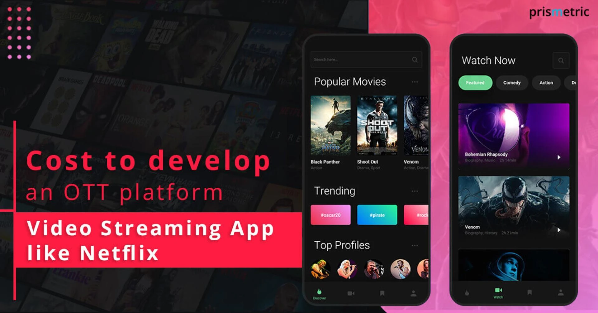 How to Make a Video Streaming App like Netflix? - Prismetric