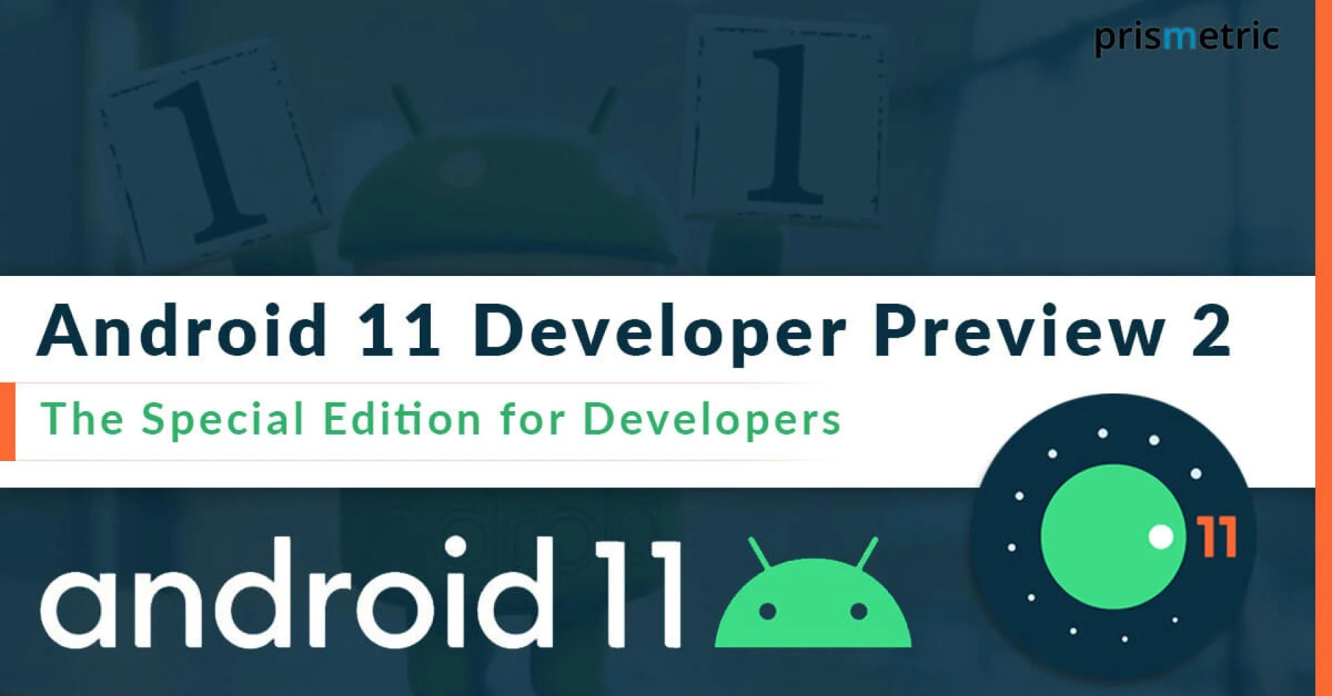 Android 11 Developer Preview 2: What are Top New Features? - Prismetric