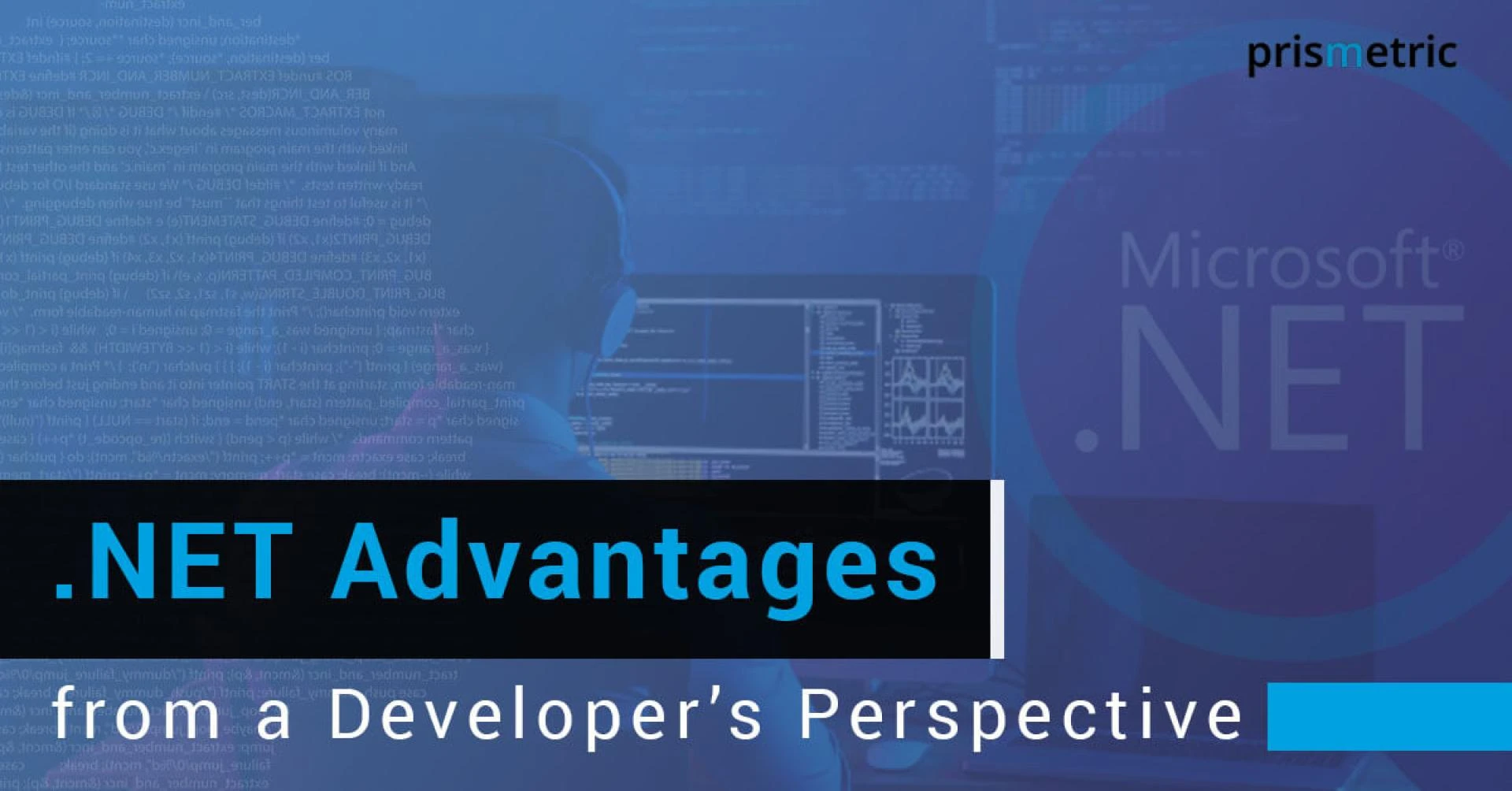 Connecting the dots with .NET Framework from a Developer’s Perspective - Prismetric