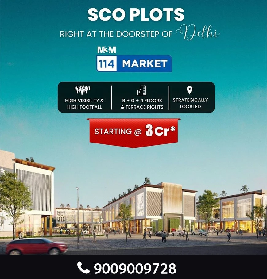 The Best Way to Finance Your M3M 114 SCO Plot By GeetanjaliHomestate