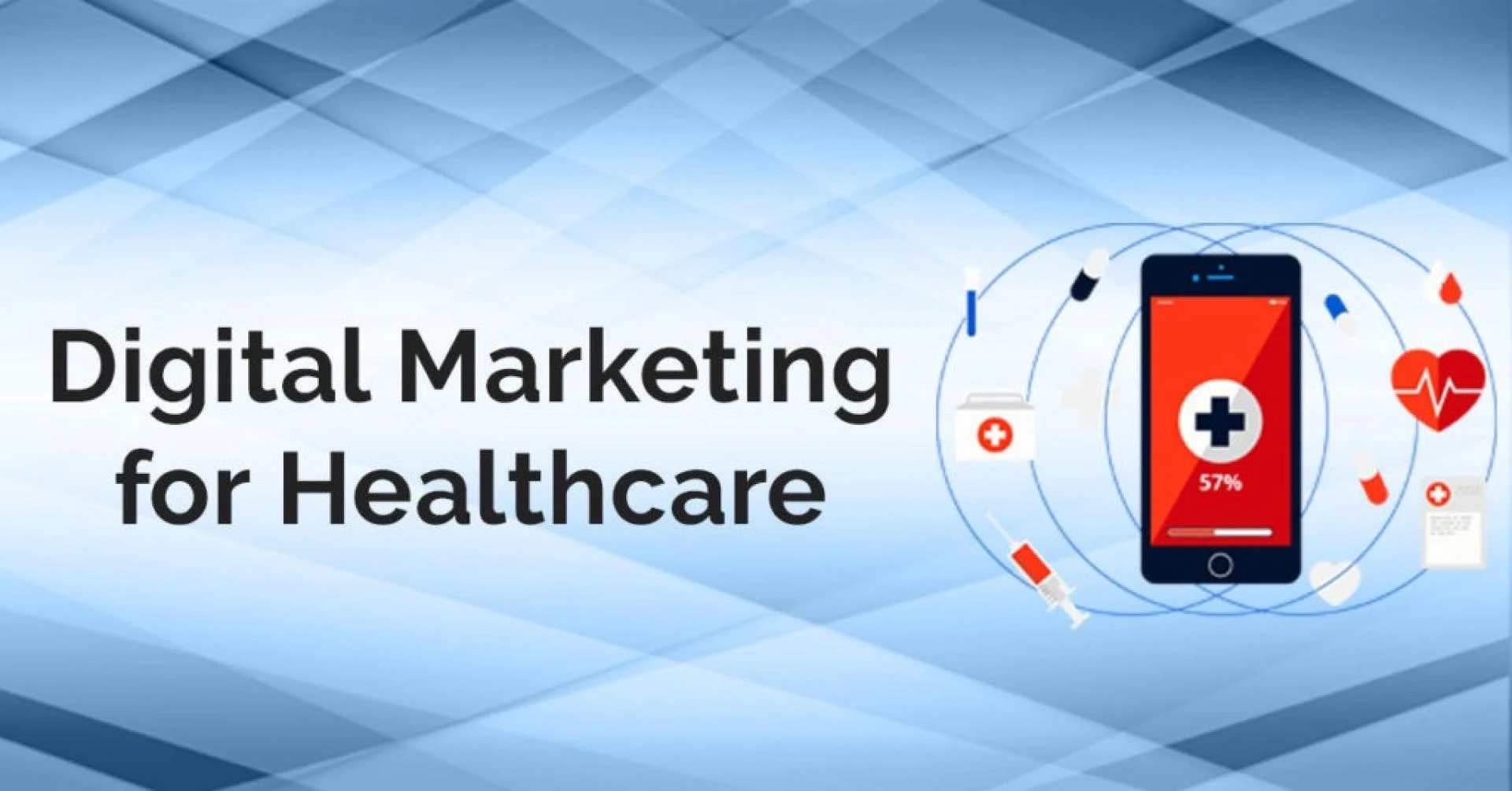 The Power of Digital Marketing in Healthcare: Unlocking Growth Opportunities