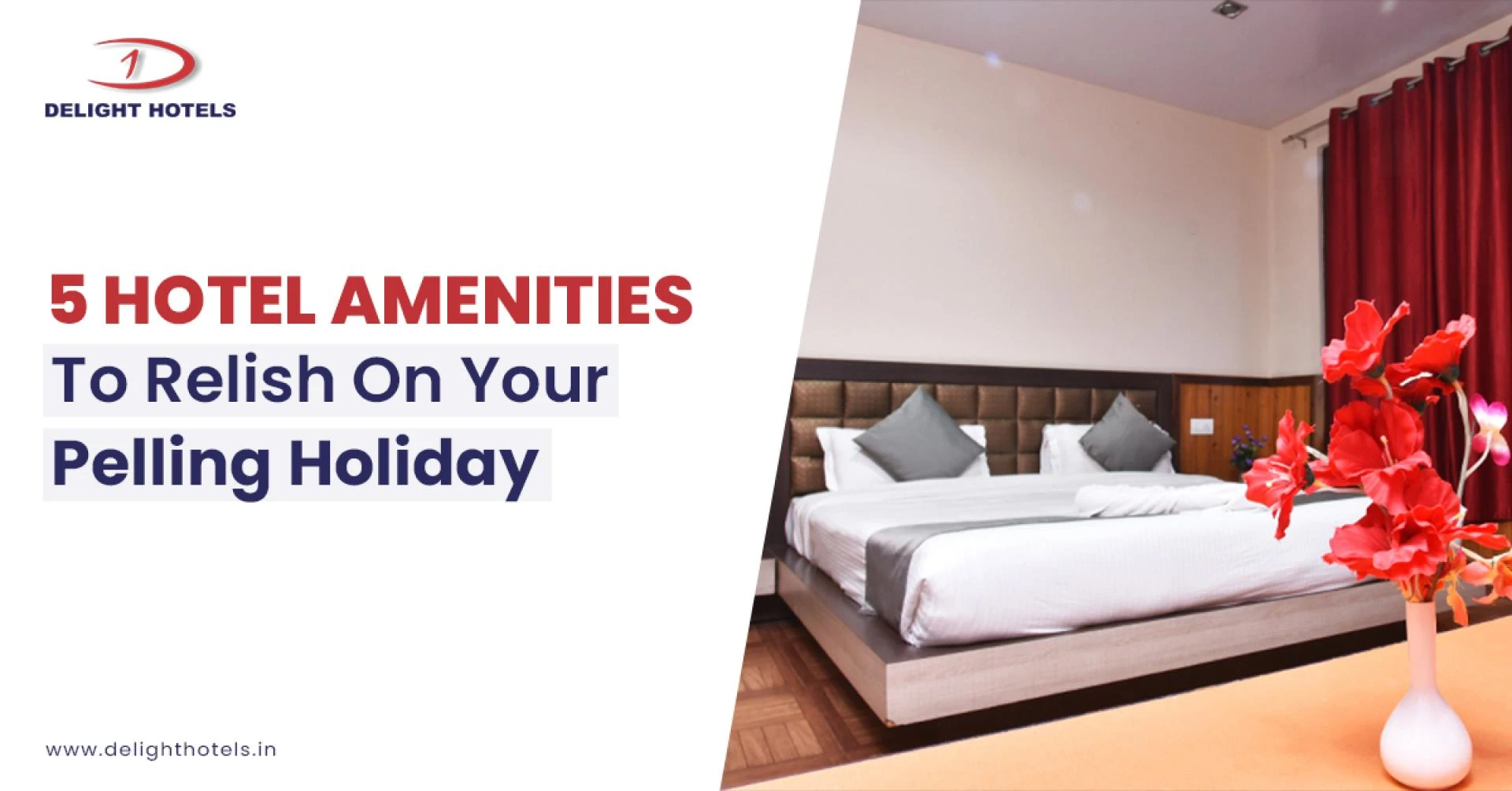 5 Hotel Amenities To Relish On Your Pelling Holiday