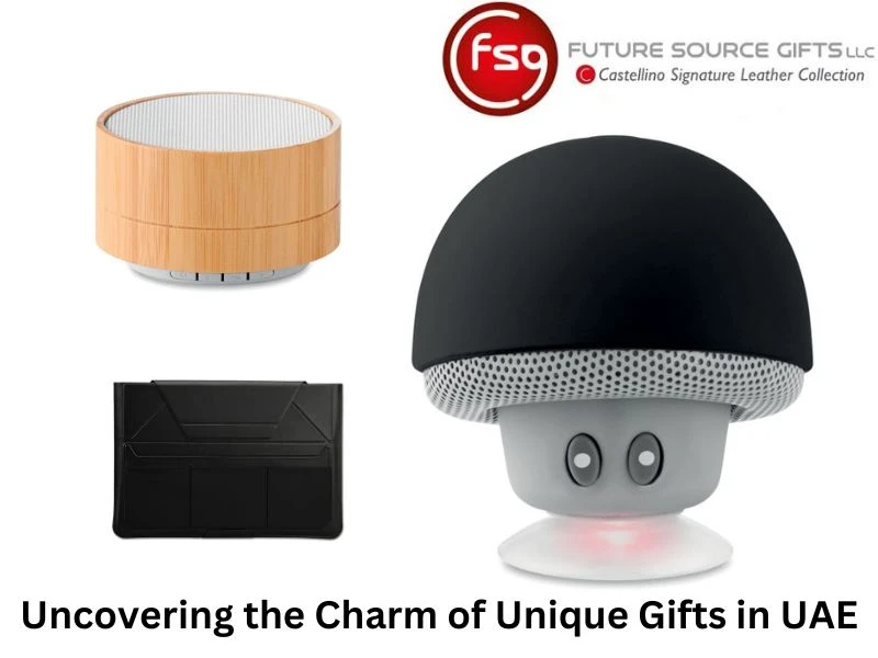 Uncovering the Charm of Unique Gifts in UAE