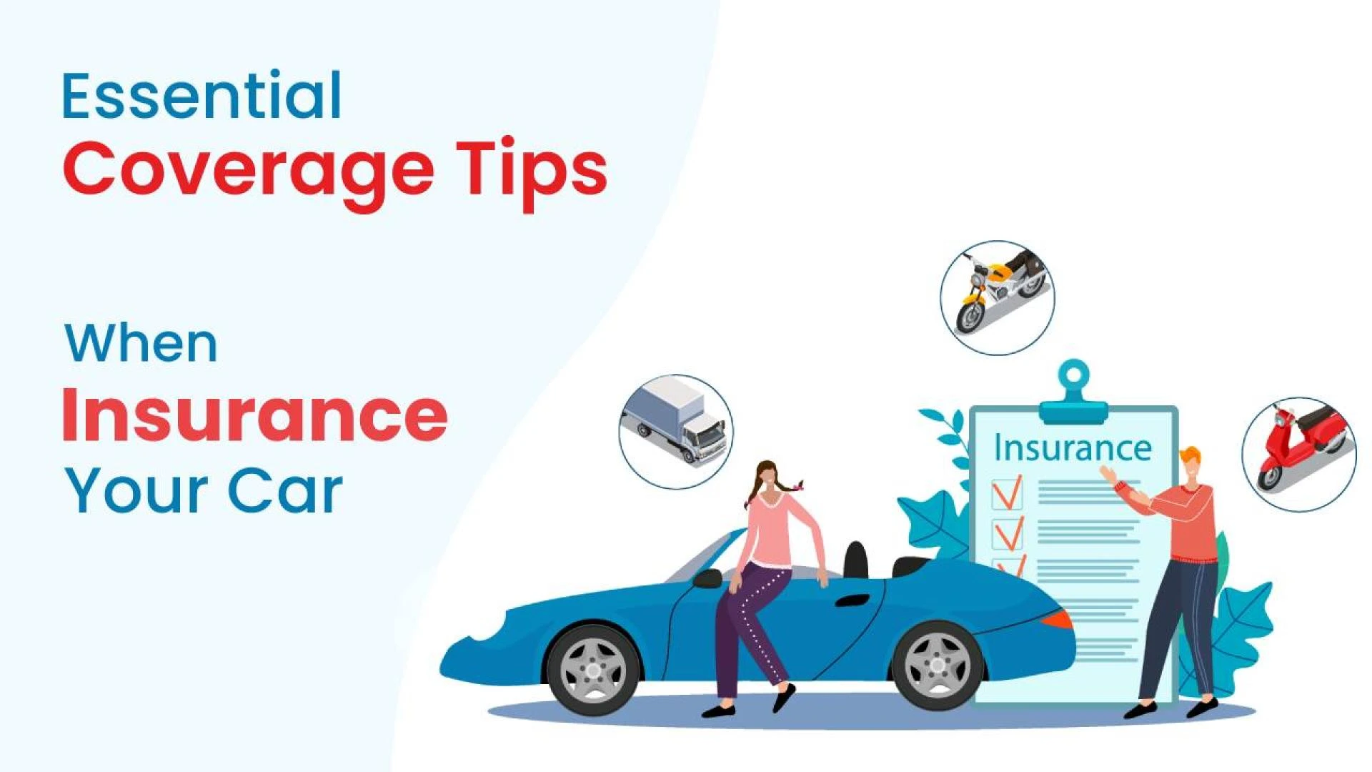 Car Insurance: Essential Coverage and Money-Saving Tips