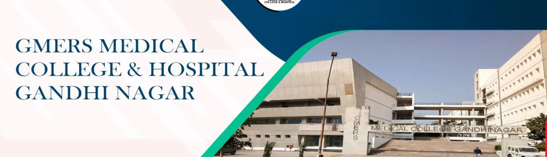 GMERS Medical College &amp; Hospital