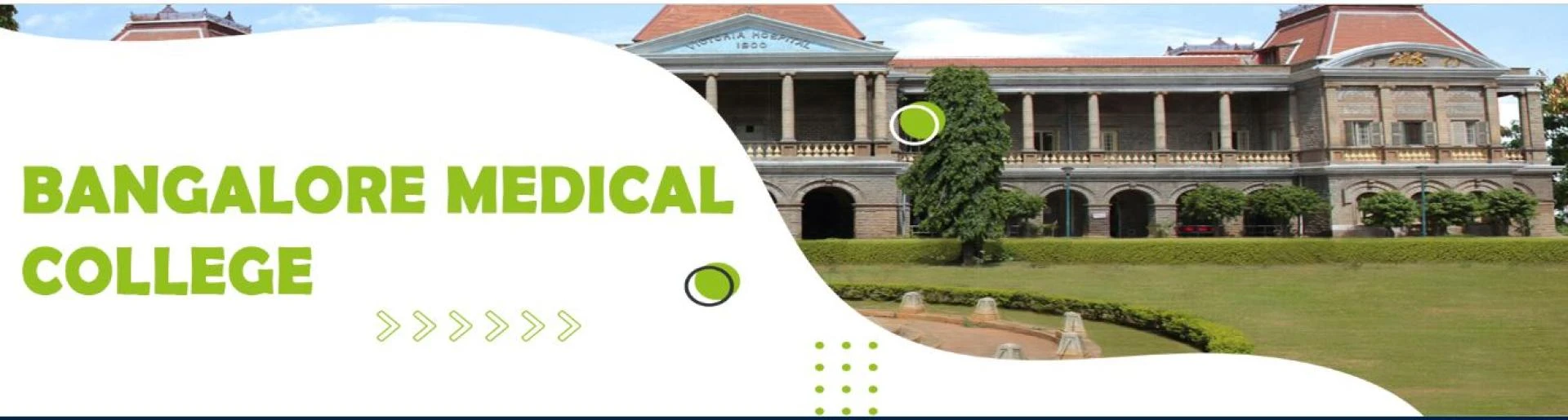 Bangalore Medical College and Research Institute (BMCRI)
