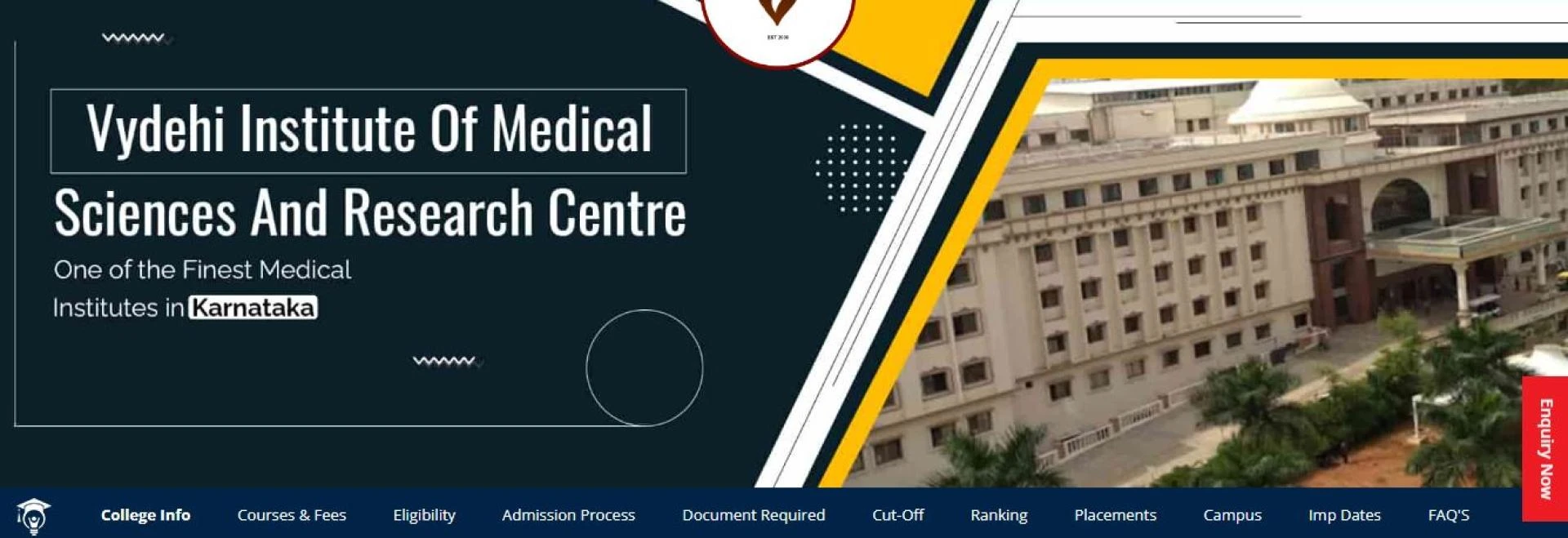 Vydehi Institute of Medical Sciences and Research Centre (VIMS), Bangalore
