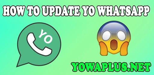 Yo Whatsapp APK 2022 Download free for Android