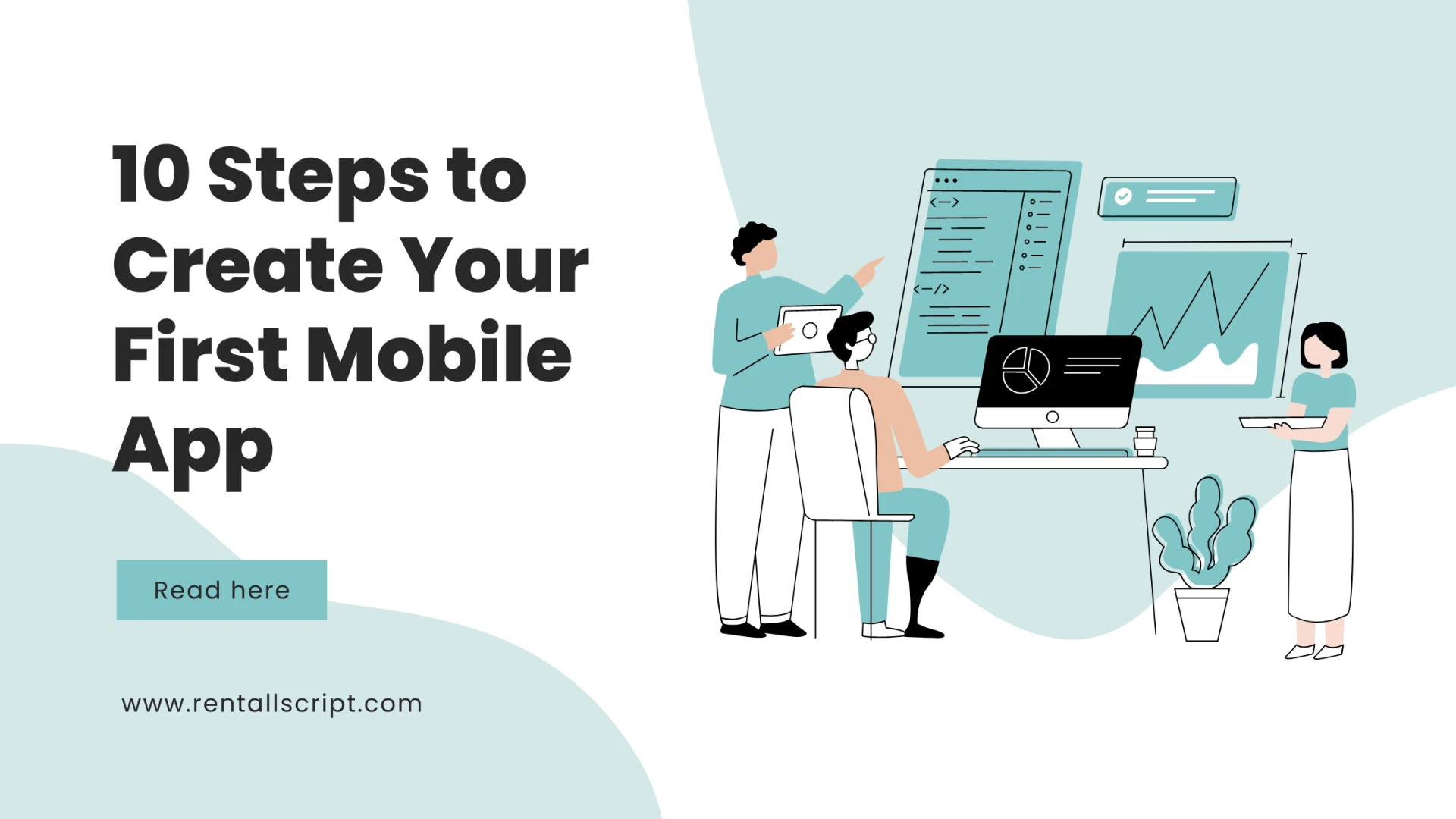 10 Steps to Create Your First Mobile App