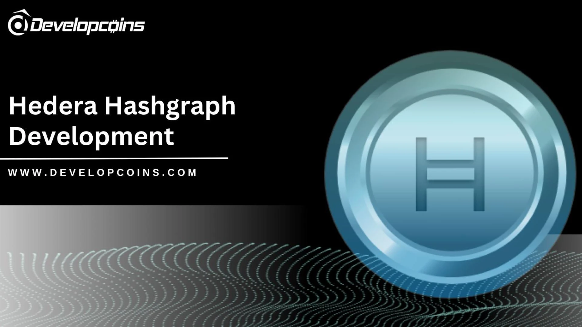 Explore In Detail About Hedera Hashgraph Development