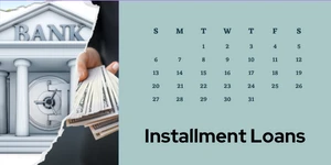 Installment loans