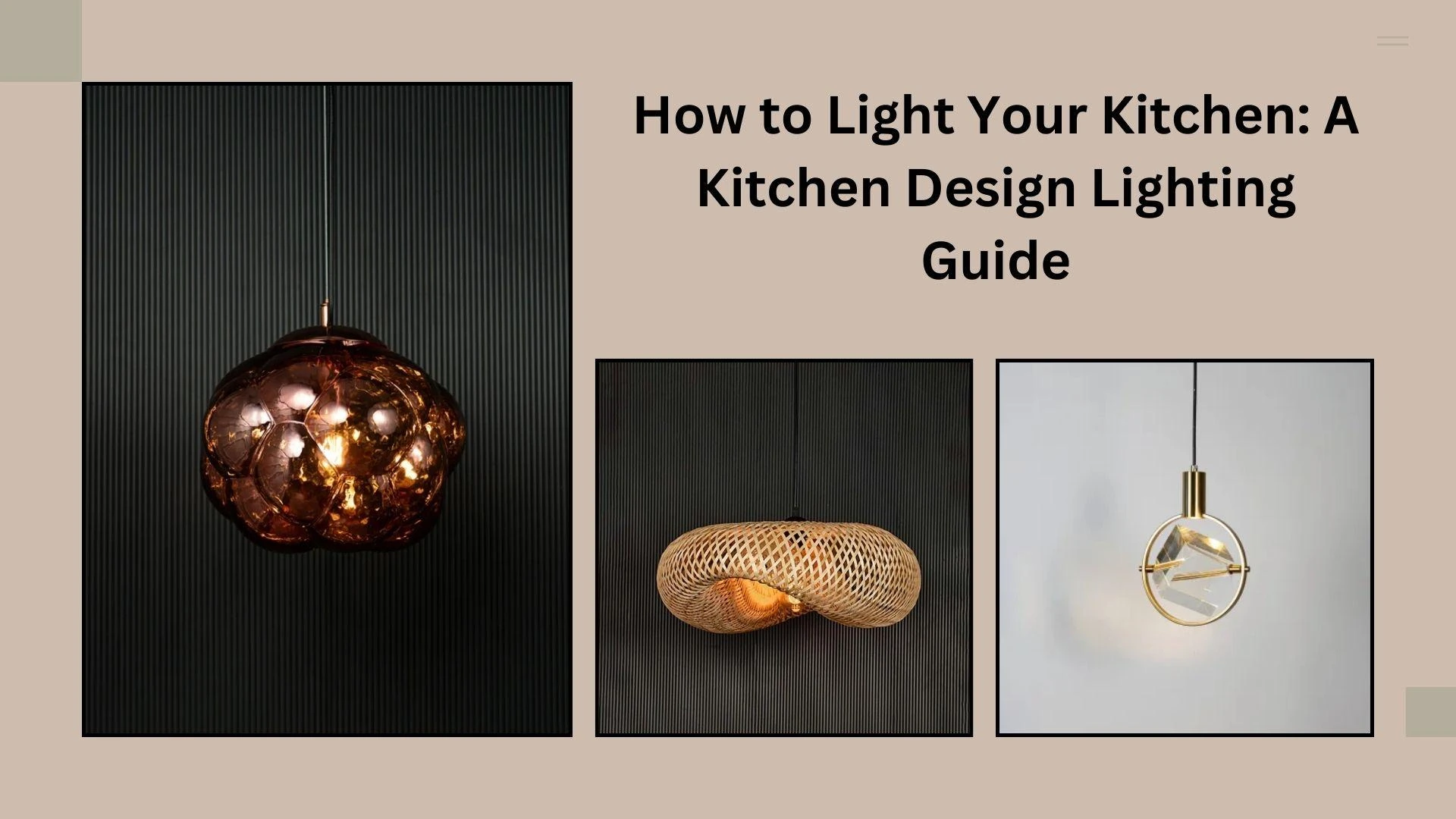 How to Light Your Kitchen: A Kitchen Design Lighting Guide