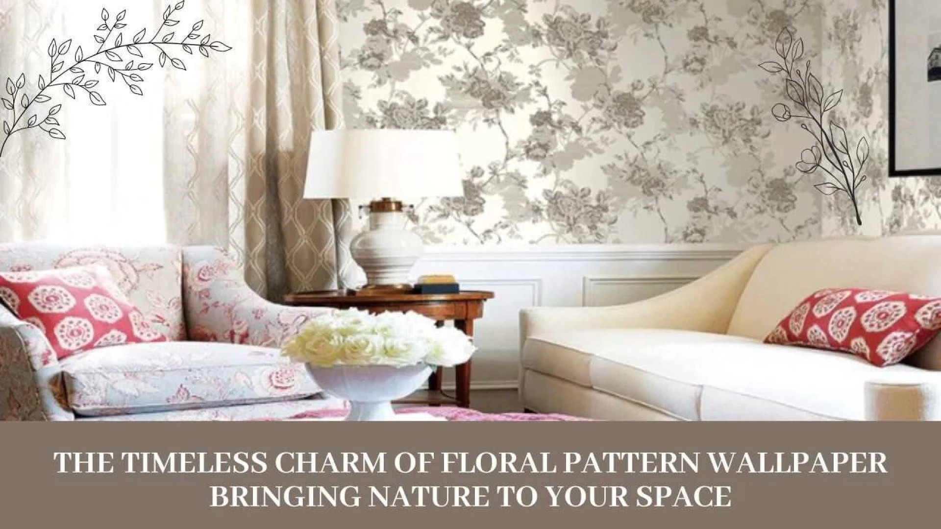The Timeless Charm of Floral Pattern Wallpaper: Bringing Nature to Your Space