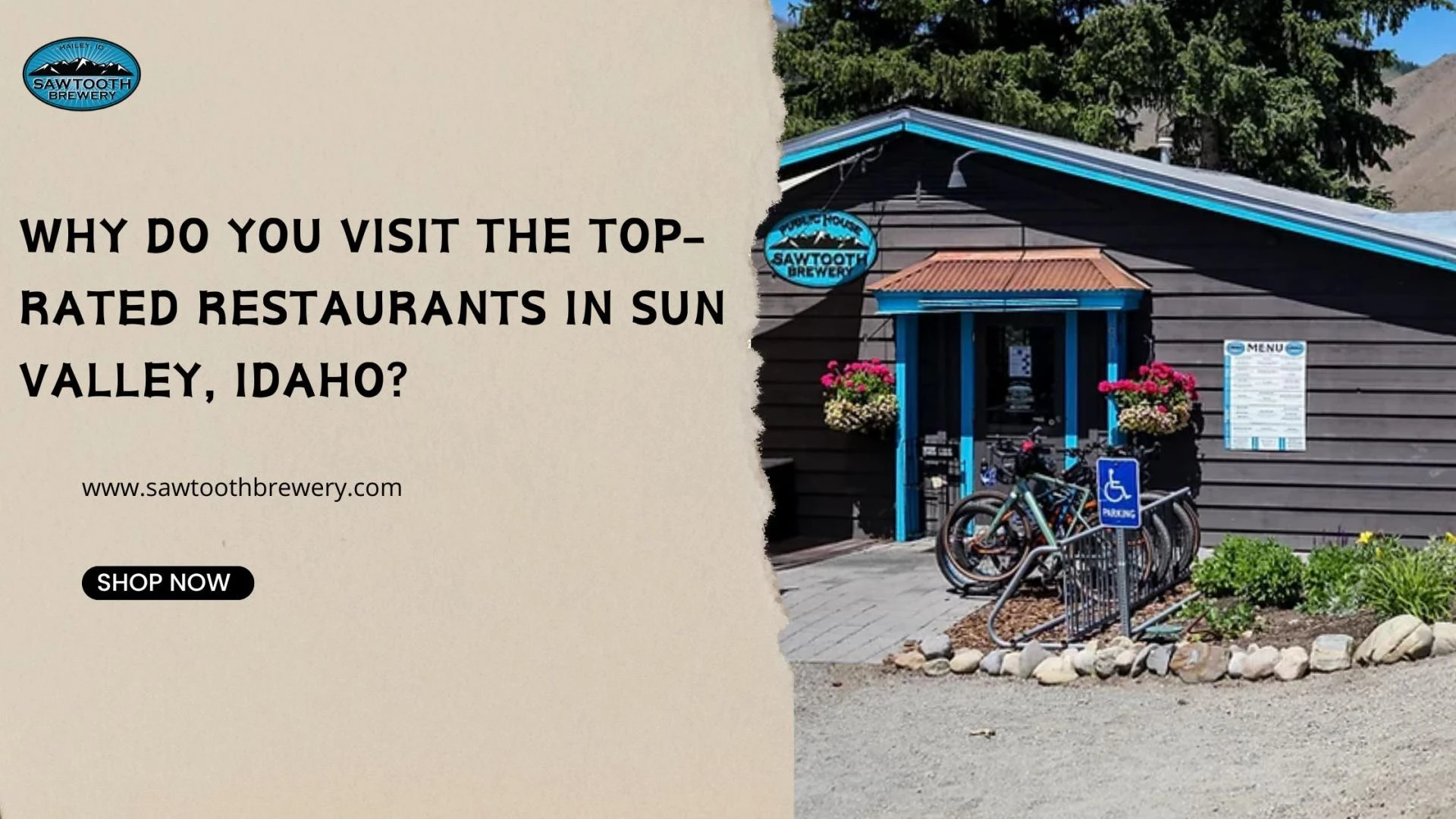 Why do you visit the top-rated restaurants in Sun Valley, Idaho?
