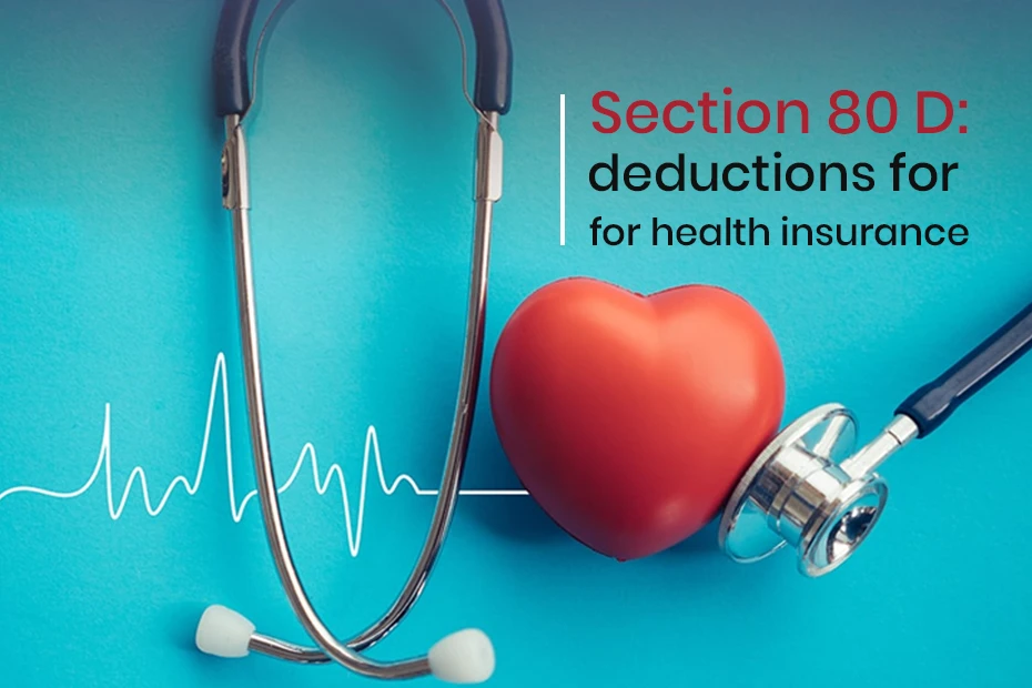 How to Use Section 80D to Save Money on Health Insurance