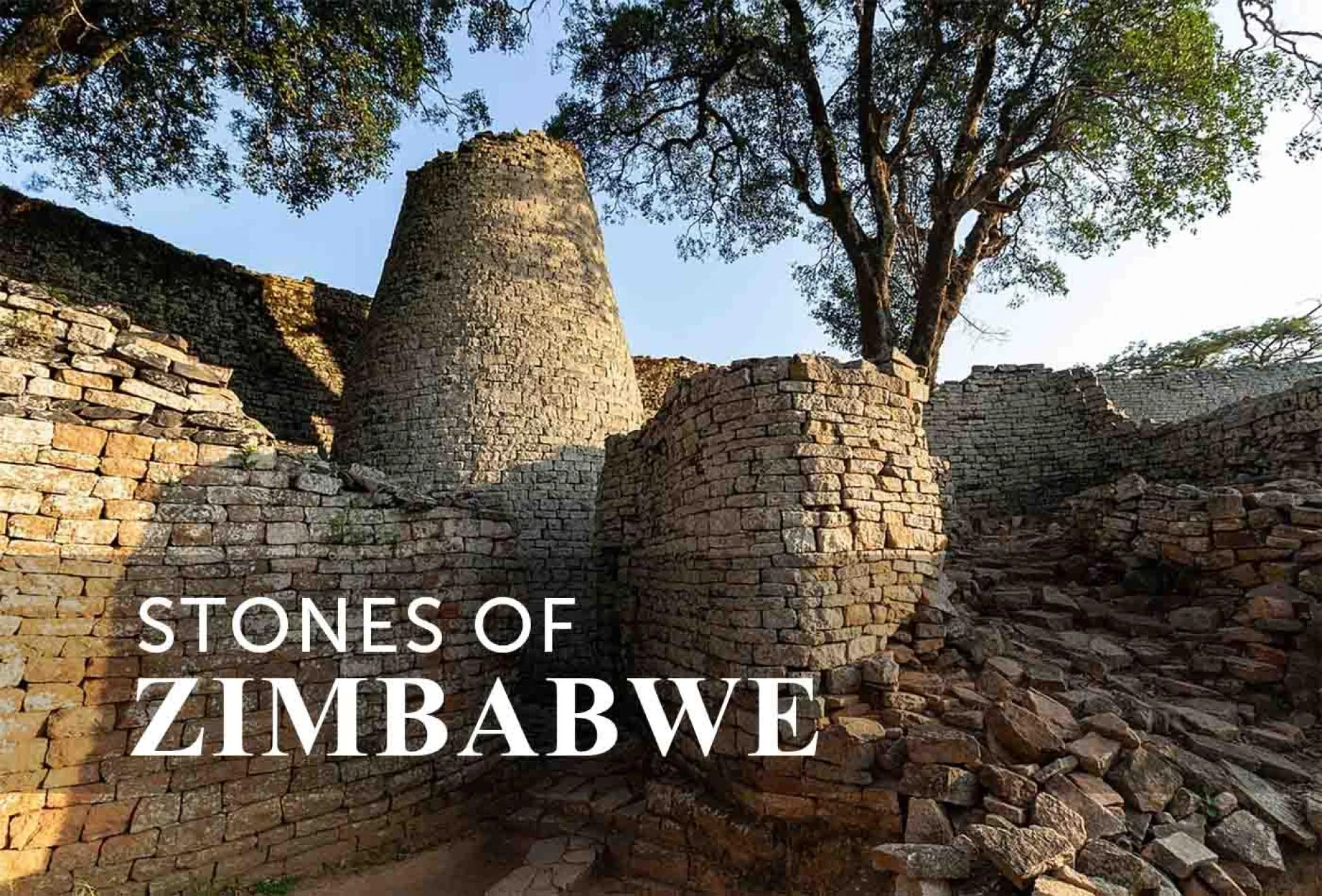 Stones of zimbabwe