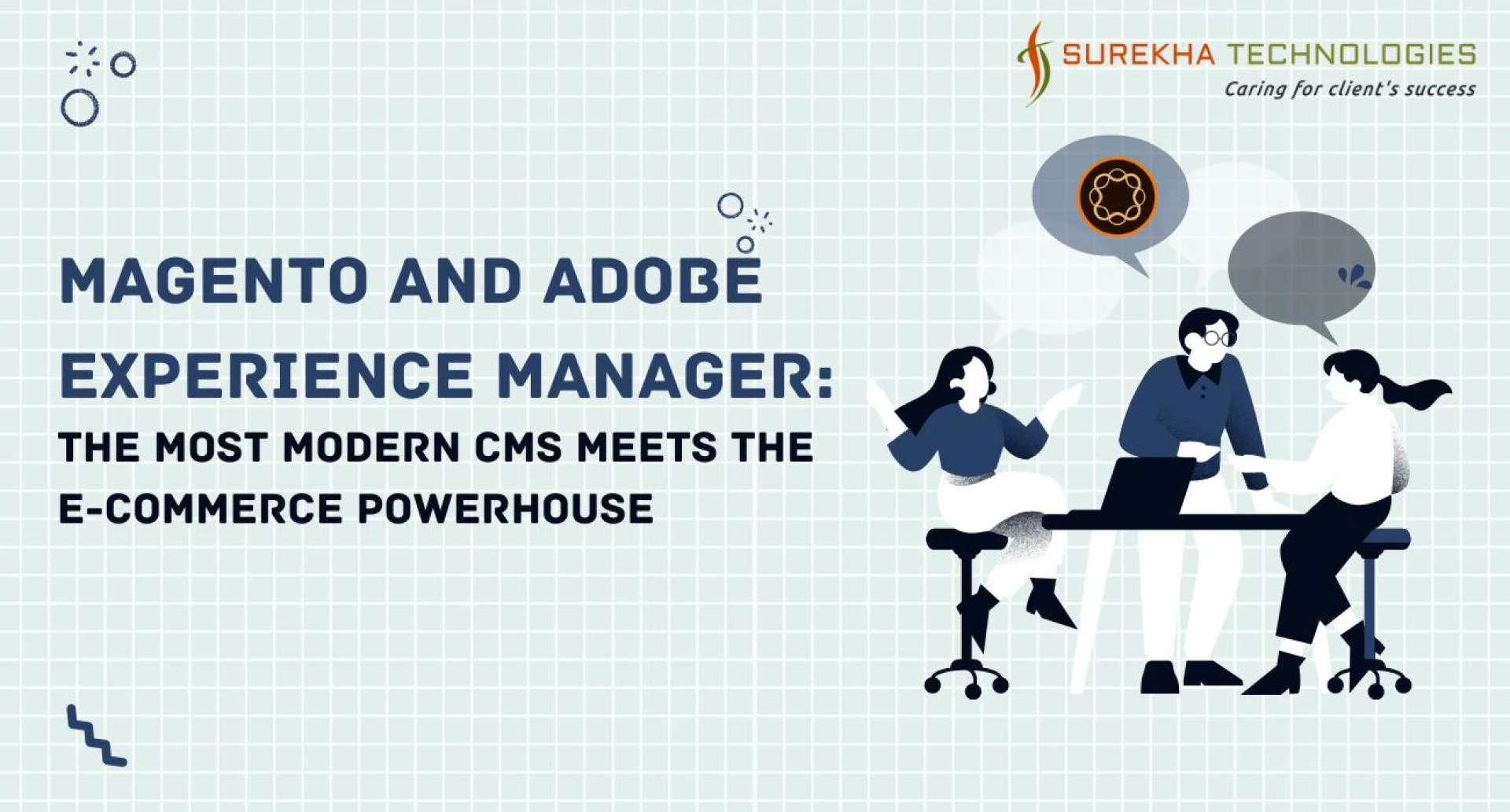 Magento and Adobe Experience Manager: The Most Modern CMS Meets the E-commerce Powerhouse