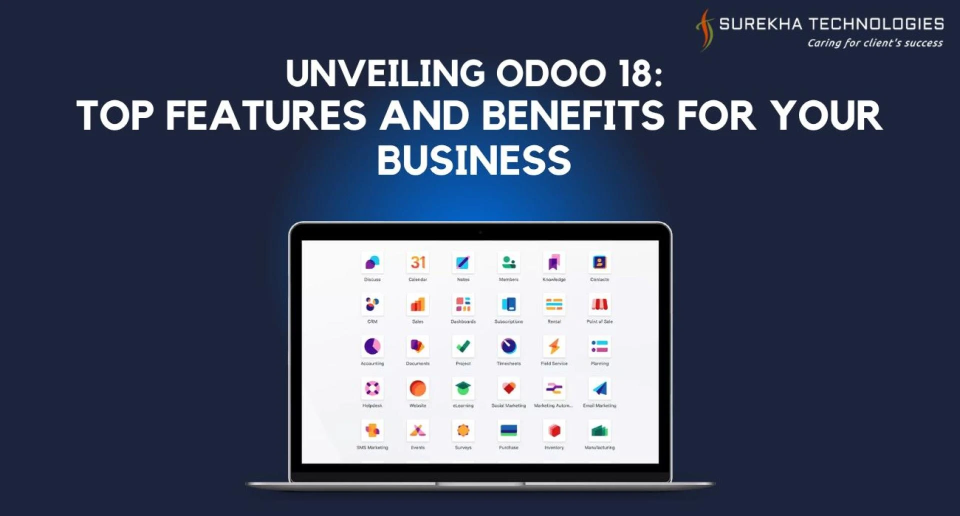 Unveiling Odoo 18: Top Features and Benefits for Your Business