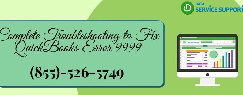How to fix QuickBooks Error 9999 effortlessly