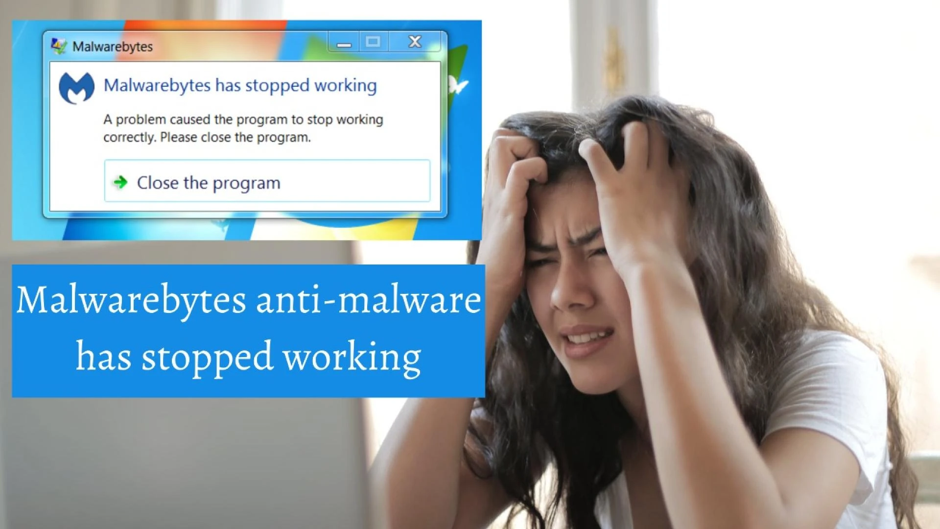 How to Fix Malwarebytes Not Responding on Windows 10?