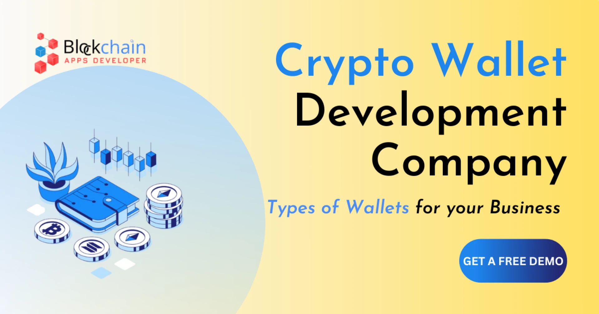 Crypto Wallet Development Company - Things you are not aware of. Here it is