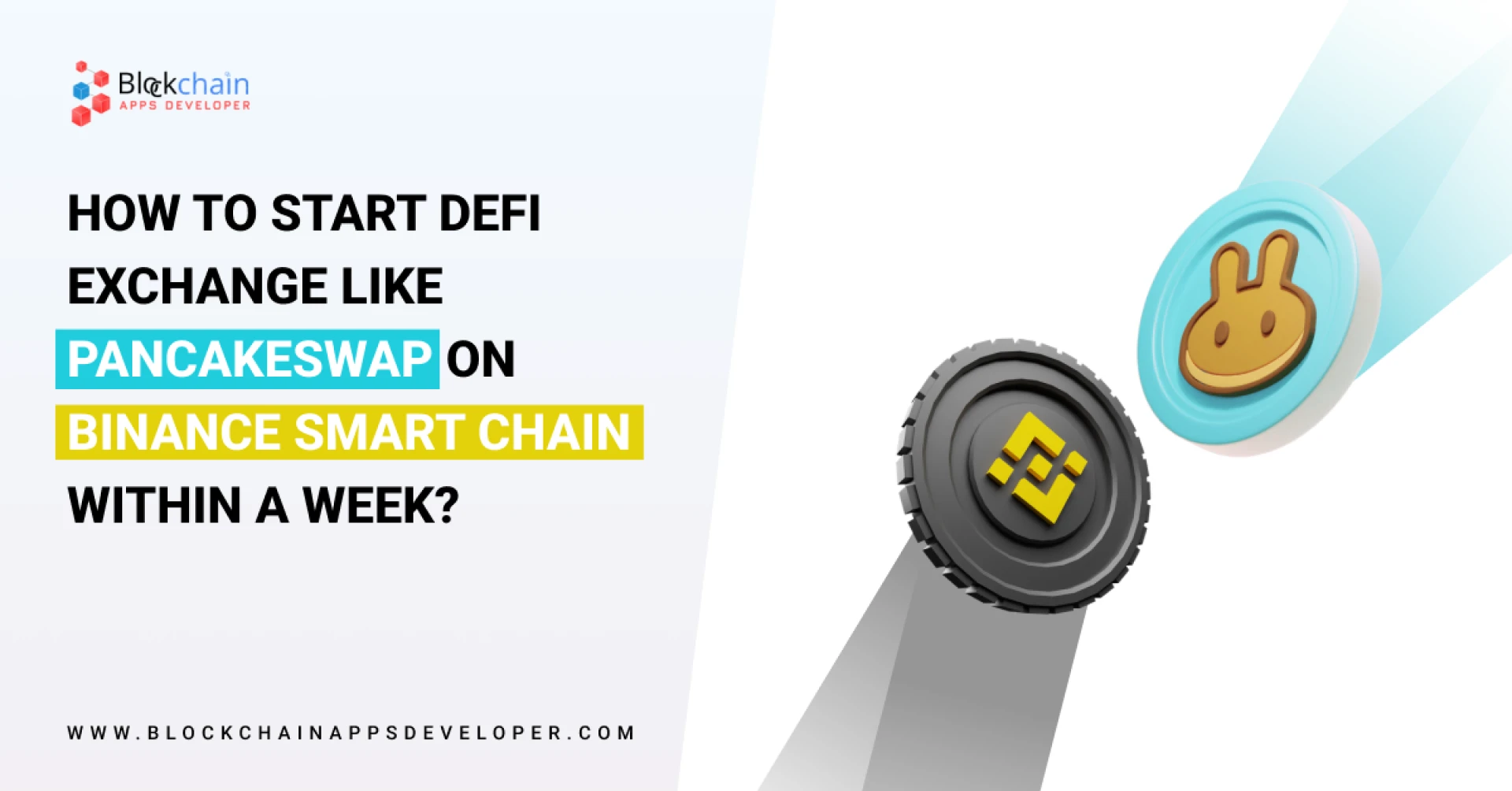 How To Start DeFi Exchange Like PancakeSwap On Binance Smart Chain?