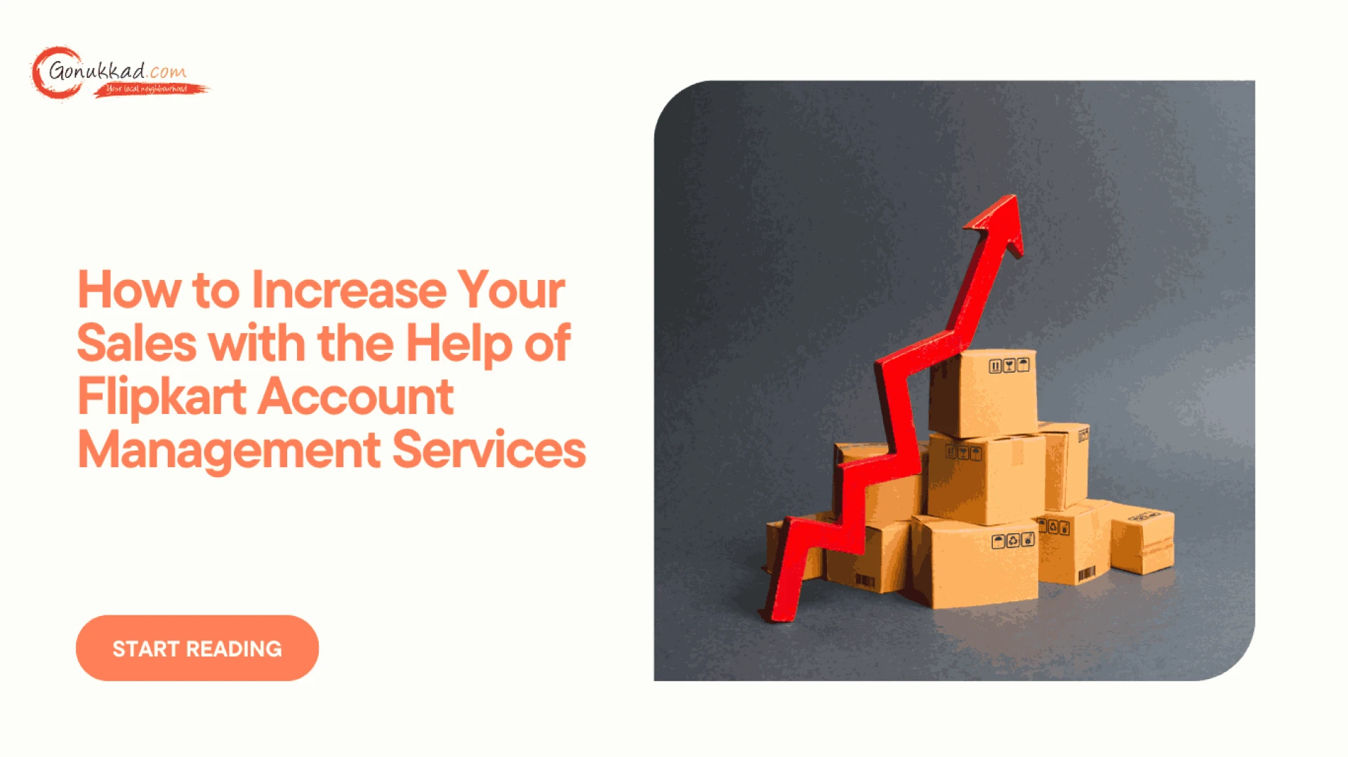 How to Increase Your Sales with the Help of Flipkart Account Management Services
