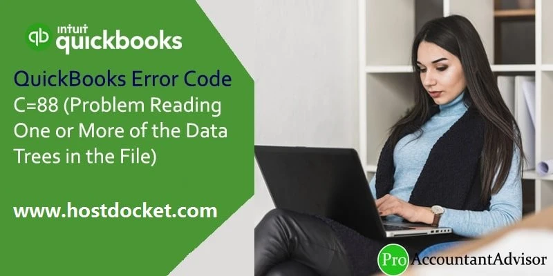 QuickBooks Error Code C=88 (Problem Reading One or More of the Data Trees in the File)