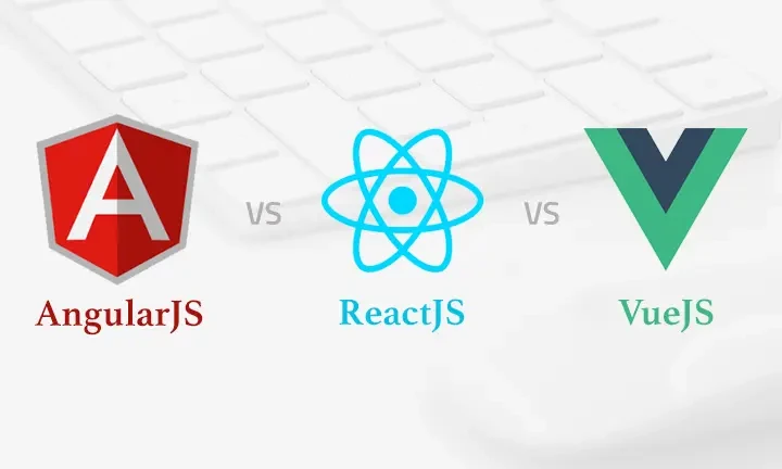 ReactJS VS AngularJS VS VueJS : A Guide To Select the Best Front End Technology for Your App in 2023