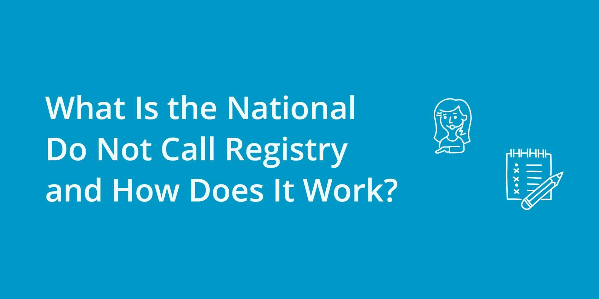National Do Not Call List | Kixie