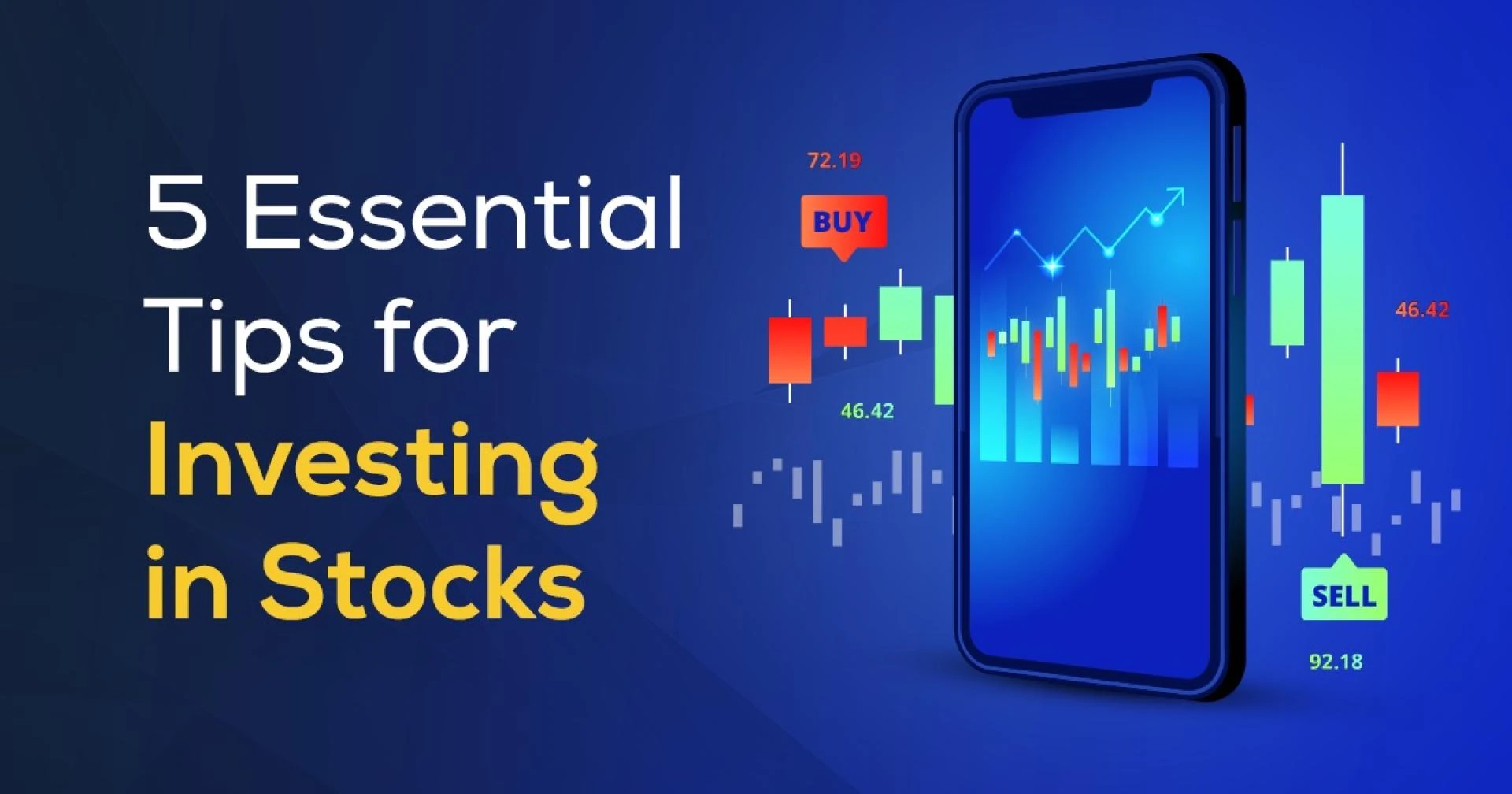 5 Essential Tips for Investing in Stocks