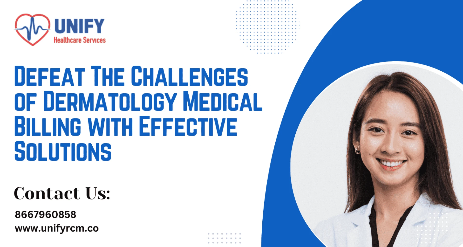 Defeat The Challenges of Dermatology Medical Billing with Effective Solutions