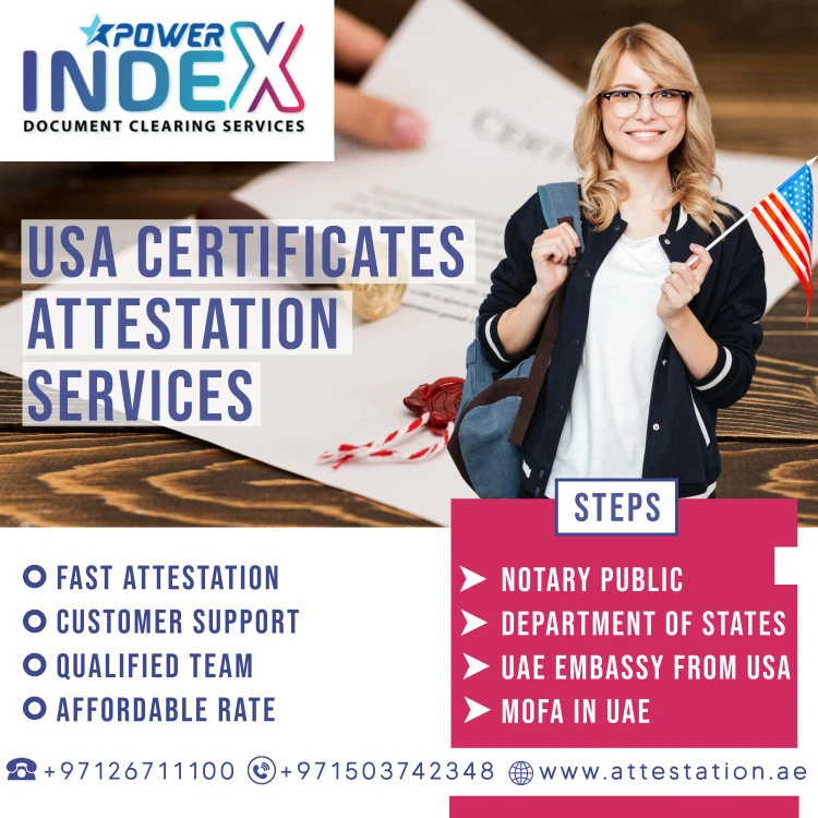 Top 5 Reasons to Choose our US Certificate Attestation Services in Abu Dhabi