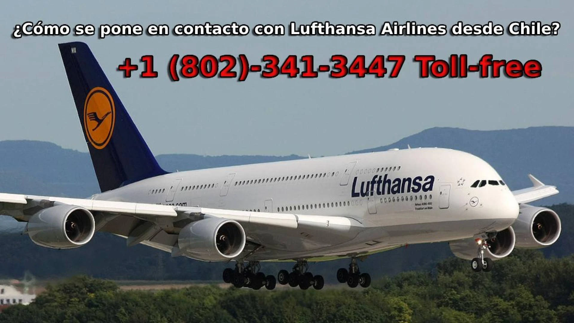 ¿Cómo se pone en contacto con Lufthansa Airlines desde Chile?